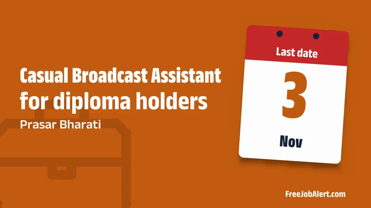 Prasar Bharati Casual Broadcast Assistant Recruitment 2026 – Apply Offline