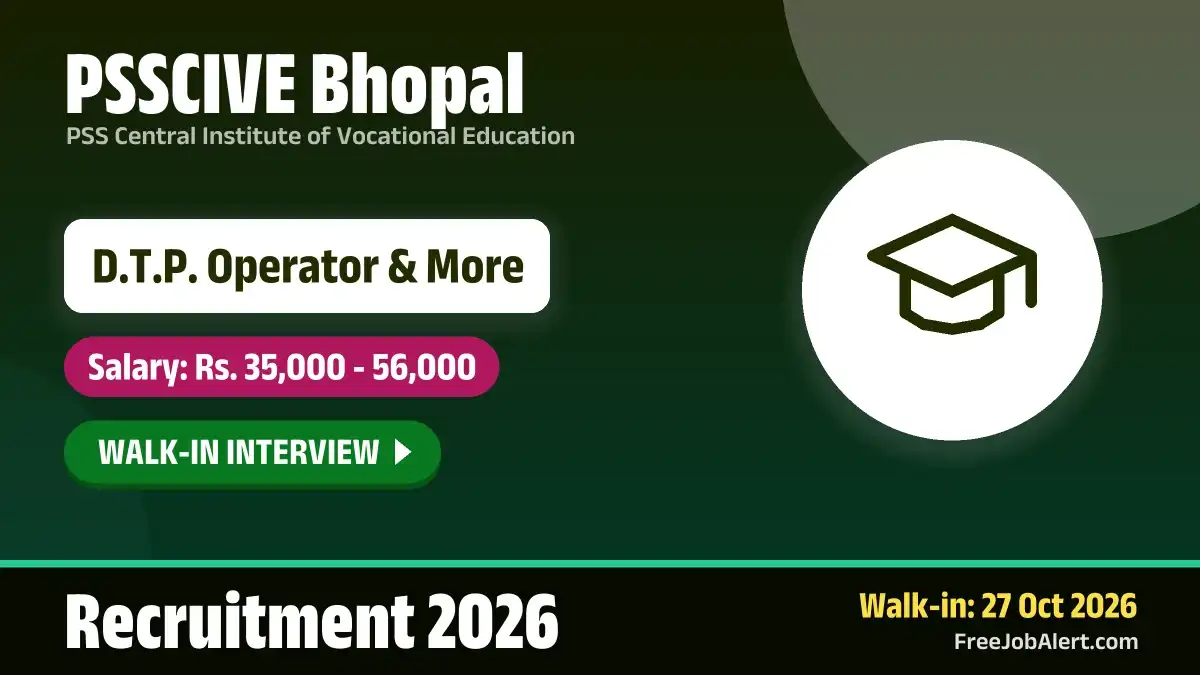 PSSCIVE Bhopal Recruitment 2026 – Walkin for 6 D.T.P. Operator, Assistant Professor and More Posts PSSCIVE Bhopal Recruitment 2026 – Walkin for 6 D.T.P. Operator, Assistant Professor and More Posts
