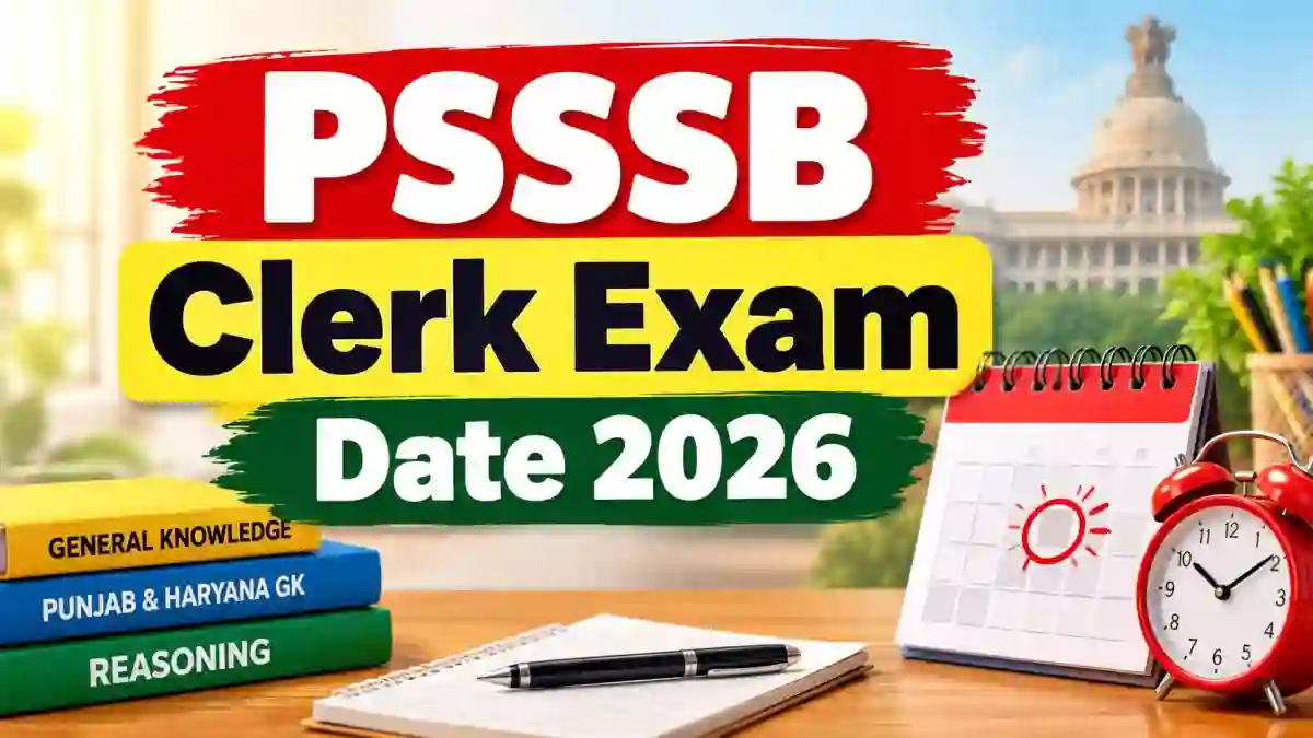 PSSSB Clerk Exam Date 2026 Out - Check Exam Schedule PDF at sssb.punjab.gov.in PSSSB Clerk Exam Date 2026 Out - Check Exam Schedule PDF at sssb.punjab.gov.in