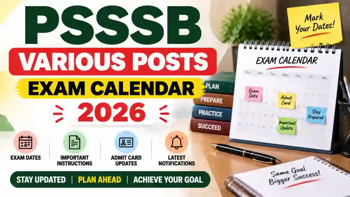 PSSSB Exam Calendar 2026 Out - Check Written Exam Dates for Electrician, Fitter, Clerk, Junior Engineer and Group D Posts