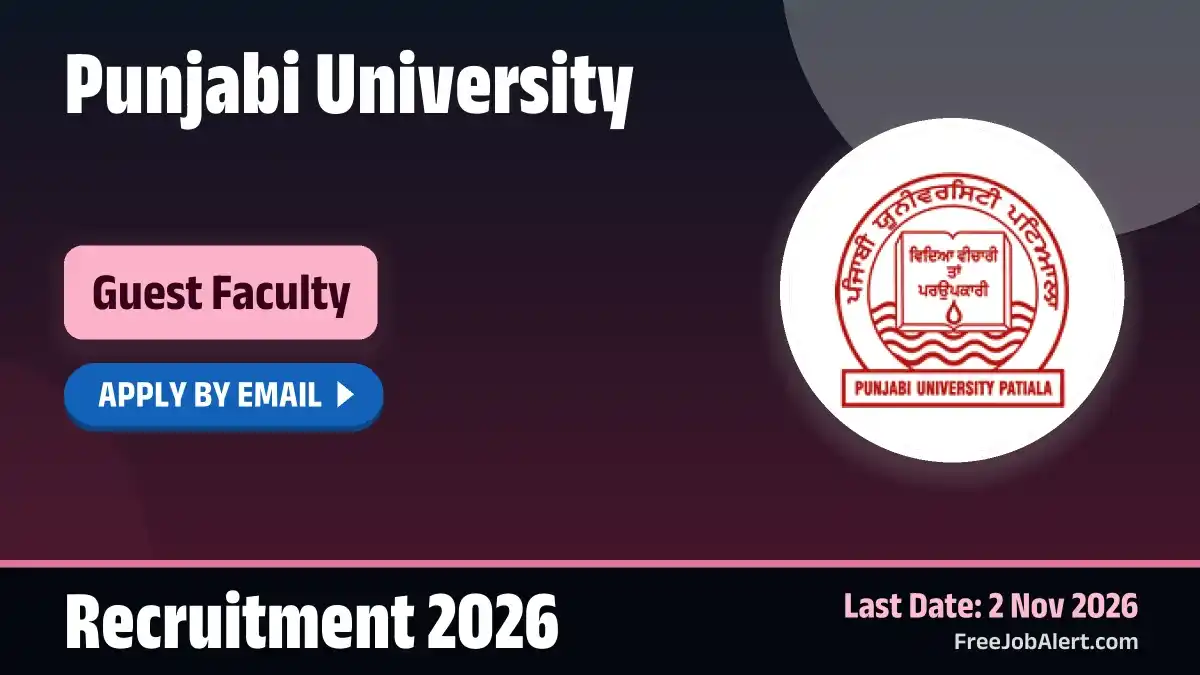 Punjabi University Guest Faculty Recruitment 2026 – Apply Online for 10 Posts Punjabi University Guest Faculty Recruitment 2026 – Apply Online for 10 Posts
