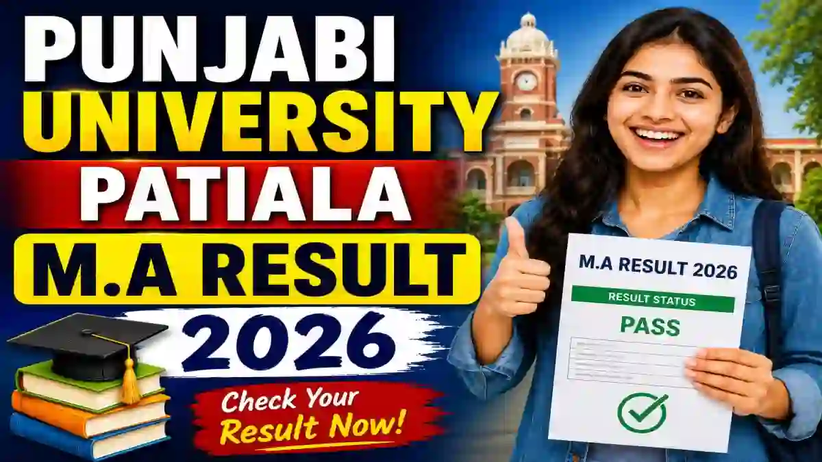 Punjabi University Patiala M.A Result 2026 Out - Check 2nd & 4th Sem Result Online @ punjabiuniversity.ac.in Punjabi University Patiala M.A Result 2026 Out - Check 2nd & 4th Sem Result Online @ punjabiuniversity.ac.in