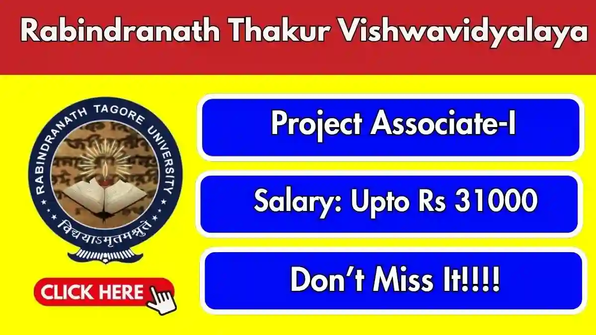 Rabindranath Thakur Vishwavidyalaya Project Associate-I Recruitment 2026 - Walkin Rabindranath Thakur Vishwavidyalaya Project Associate-I Recruitment 2026 - Walkin