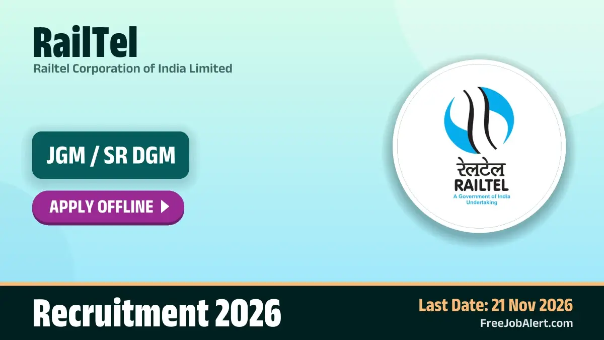 RailTel Recruitment 2026 – Apply Offline for JGM / SR DGM Posts RailTel Recruitment 2026 – Apply Offline for JGM / SR DGM Posts