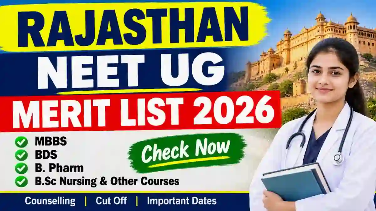 Rajasthan NEET UG Merit List 2026 - Check Round 2 Provisional List Online @ medicaleducation.rajasthan.gov.in Rajasthan NEET UG Merit List 2026 - Check Round 2 Provisional List Online @ medicaleducation.rajasthan.gov.in