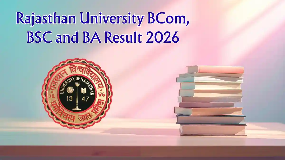 Rajasthan University Revaluation Result 2026 Out - Check BA, BSc and BCom Results at uniraj.ac.in Rajasthan University Revaluation Result 2026 Out - Check BA, BSc and BCom Results at uniraj.ac.in