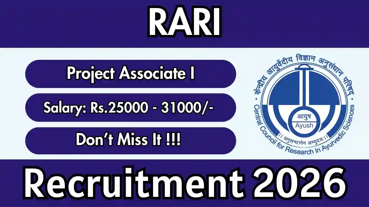 RARI Project Associate I Recruitment 2026 – Apply Online RARI Project Associate I Recruitment 2026 – Apply Online