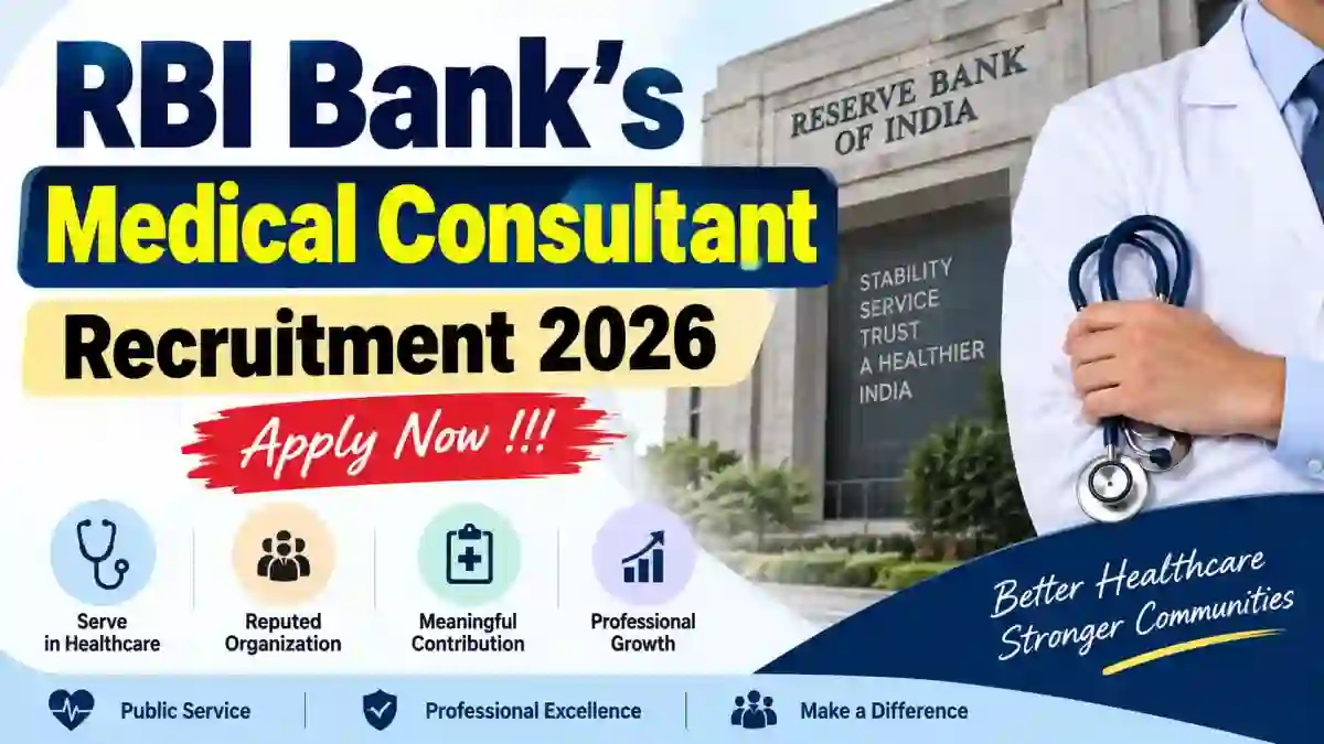 RBI Bank's Medical Consultant Recruitment 2026 - Apply Offline RBI Bank's Medical Consultant Recruitment 2026 - Apply Offline