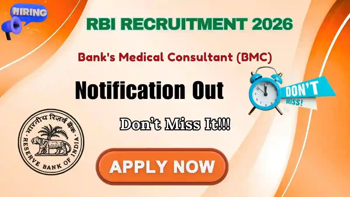 RBI BMC Recruitment 2026 - Apply Offline for Banks Medical Consultant Posts RBI BMC Recruitment 2026 - Apply Offline for Banks Medical Consultant Posts