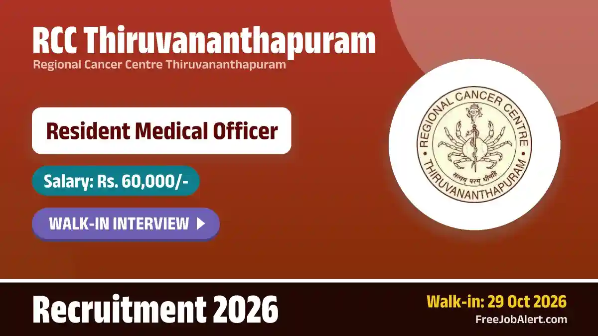 RCC Thiruvananthapuram Resident Medical Officer Recruitment 2026 – Walkin