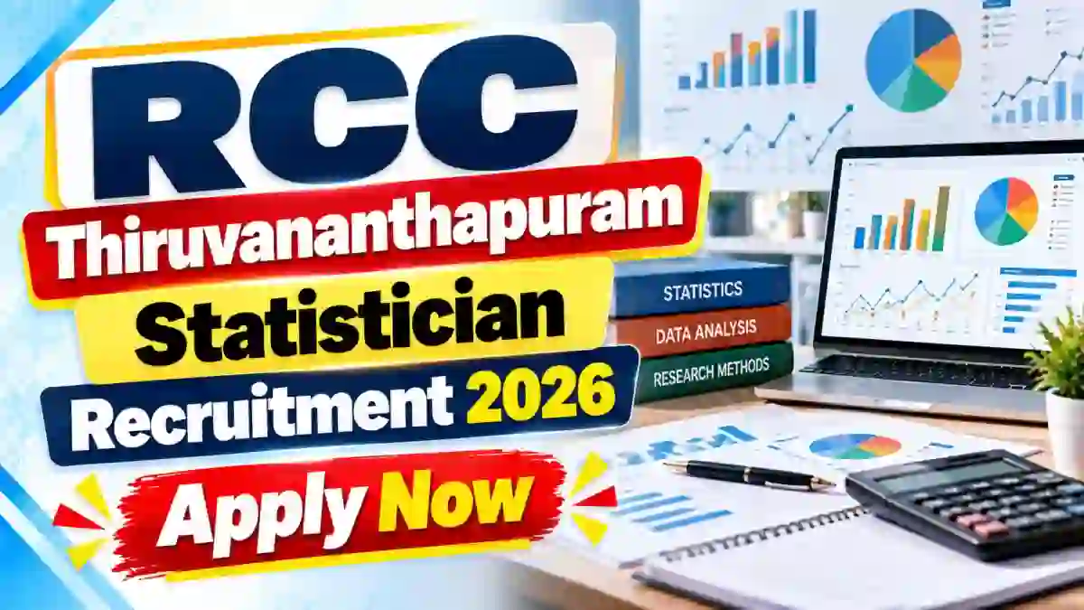 RCC Thiruvananthapuram Statistician Recruitment 2026 - Apply Offline RCC Thiruvananthapuram Statistician Recruitment 2026 - Apply Offline