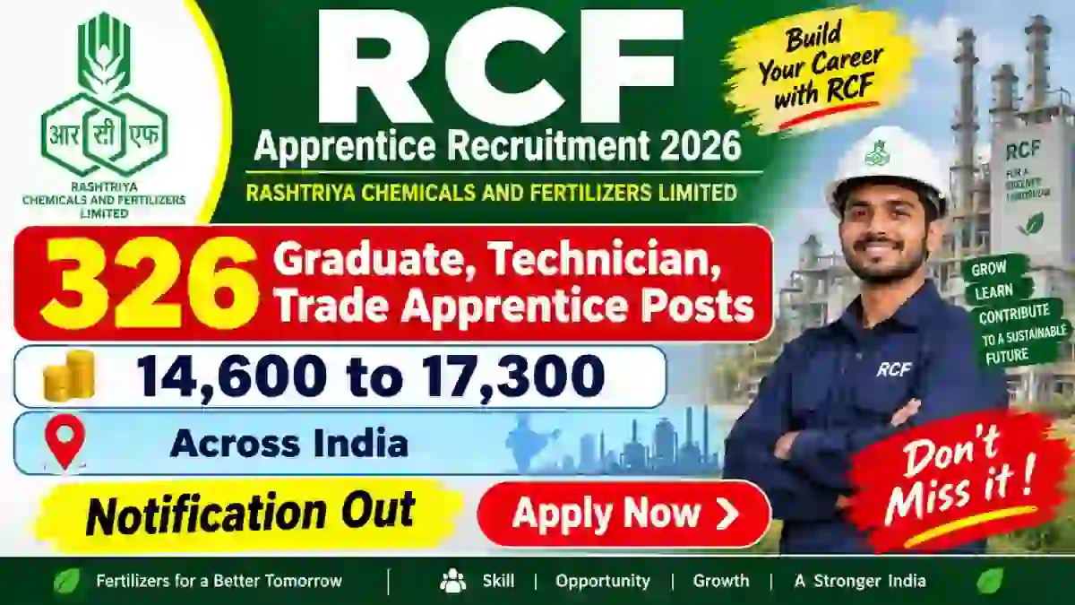 RCF Apprentice Recruitment 2026 Notification Out - Apply Online for 326 Graduate, Technician, Trade Apprentice Posts RCF Apprentice Recruitment 2026 Notification Out - Apply Online for 326 Graduate, Technician, Trade Apprentice Posts