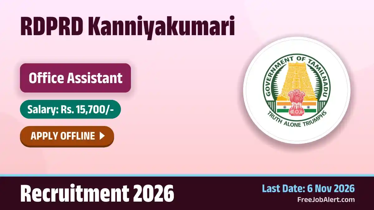 RDPRD Kanniyakumari Office Assistant Recruitment 2026 – Apply Offline