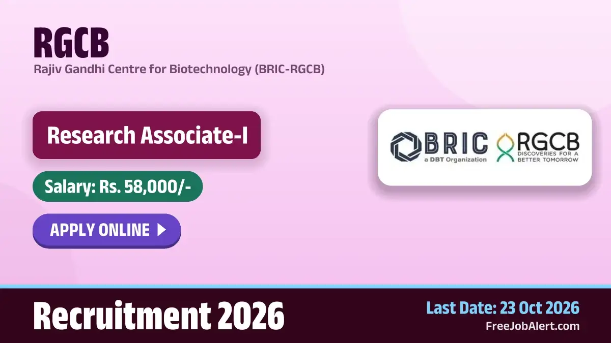 RGCB Research Associate I Recruitment 2026 – Apply Online RGCB Research Associate I Recruitment 2026 – Apply Online