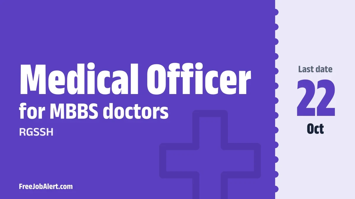 RGSSH Medical Officer Recruitment 2026 – Apply Online for 5 Posts RGSSH Medical Officer Recruitment 2026 – Apply Online for 5 Posts