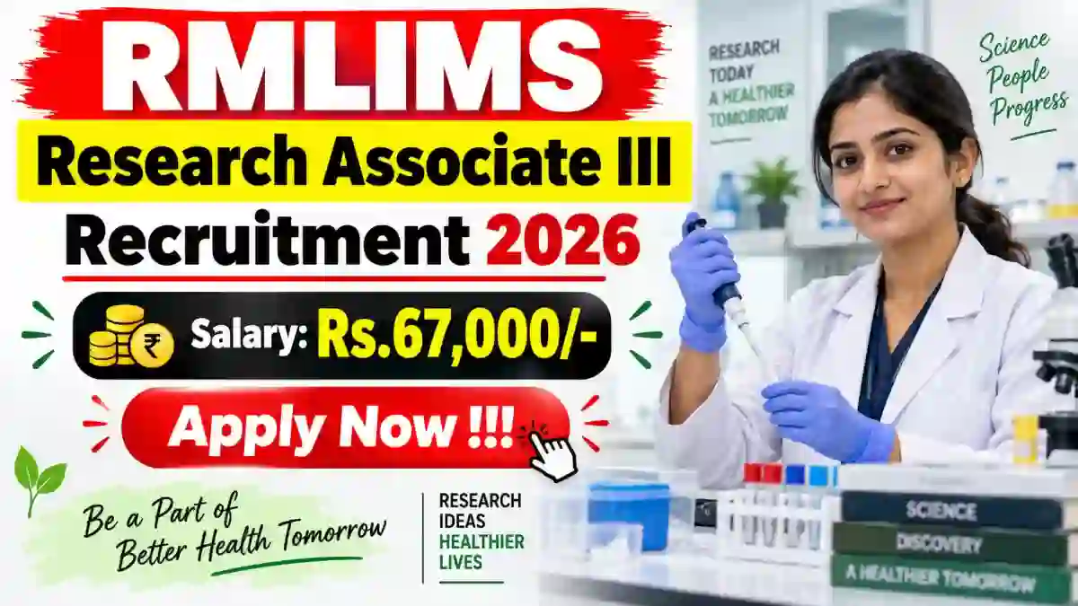RMLIMS Research Associate III Recruitment 2026 - Apply Offline