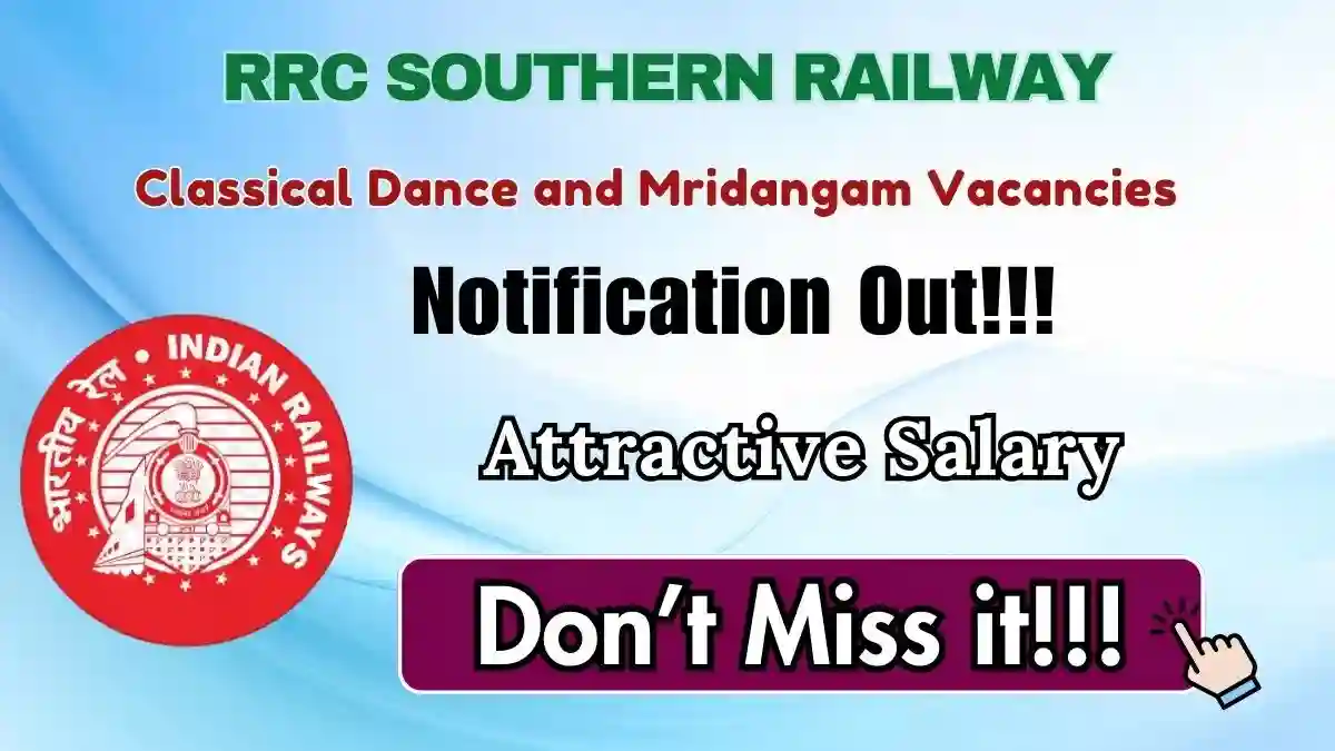 RRC Southern Railway Cultural Quota Recruitment 2026 - Apply Online RRC Southern Railway Cultural Quota Recruitment 2026 - Apply Online