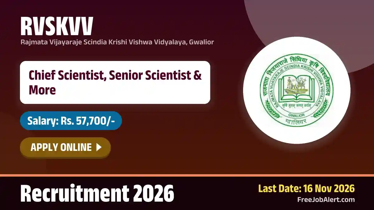 RVSKVV Recruitment 2026 – Apply Online for 28 Chief Scientist, Senior Scientist and More Posts