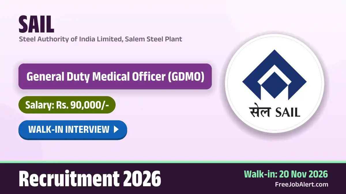 SAIL General Duty Medical Officer Recruitment 2026 – Walkin SAIL General Duty Medical Officer Recruitment 2026 – Walkin