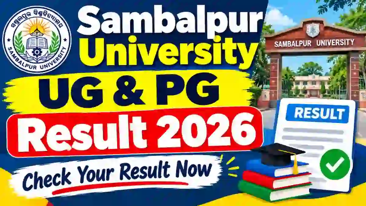 Sambalpur University Result 2026 Out - Check UG & PG Result Online @ suniv.ac.in Sambalpur University Result 2026 Out - Check UG & PG Result Online @ suniv.ac.in