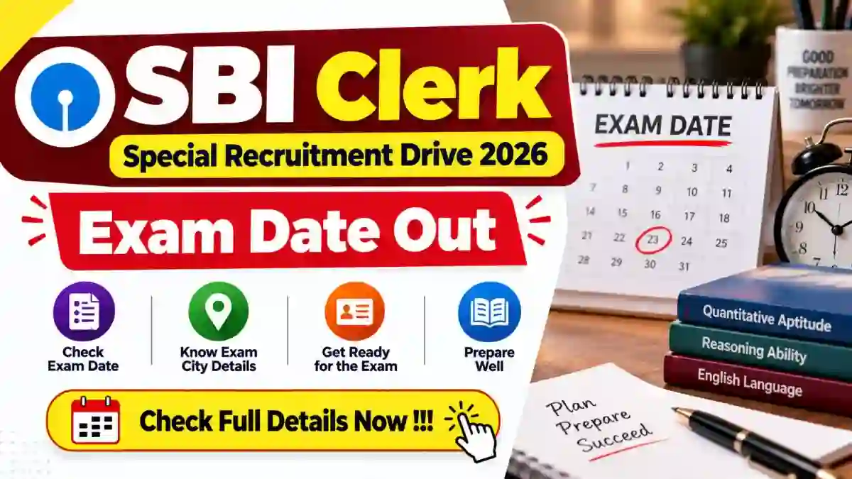 SBI Clerk Exam Date 2026 - Check Prelims Date, Pattern & Details at sbi.bank.in SBI Clerk Exam Date 2026 - Check Prelims Date, Pattern & Details at sbi.bank.in