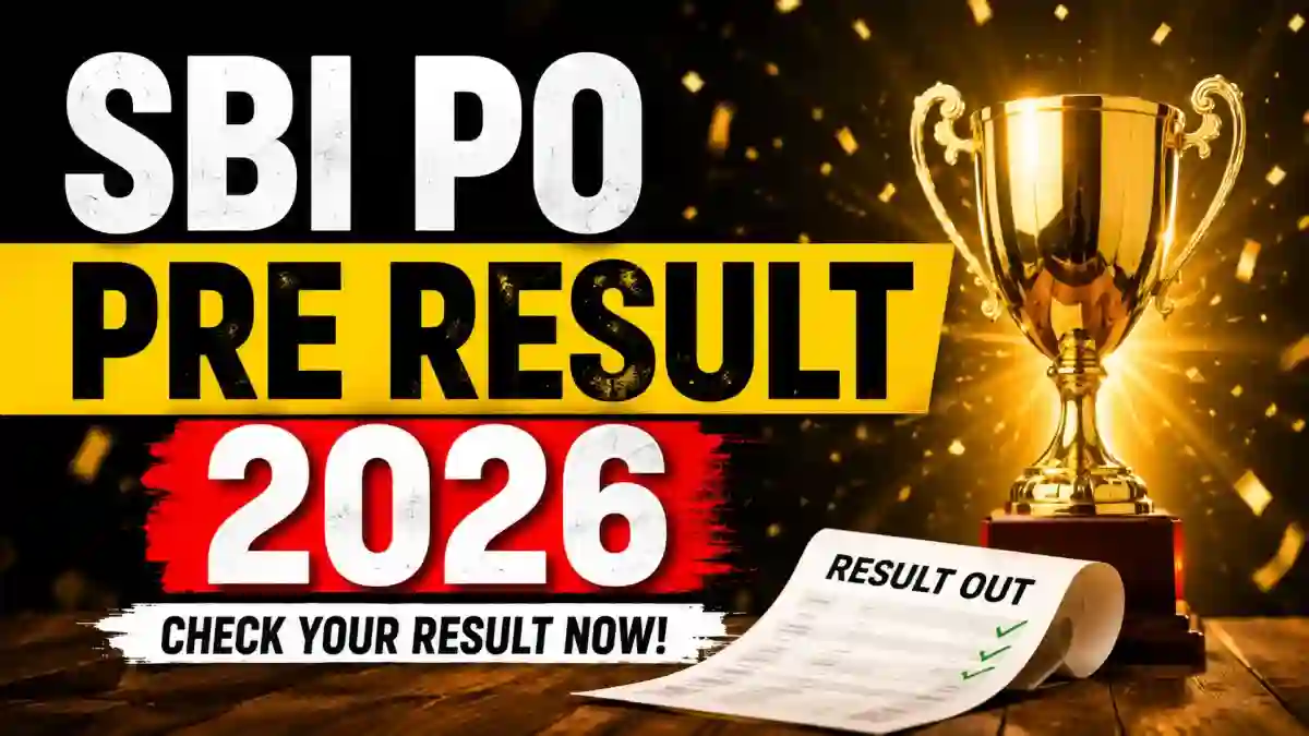 SBI PO Pre Result 2026 Out - Check Prelims Result, Cut Off & Mains Exam Date SBI PO Pre Result 2026 Out - Check Prelims Result, Cut Off & Mains Exam Date