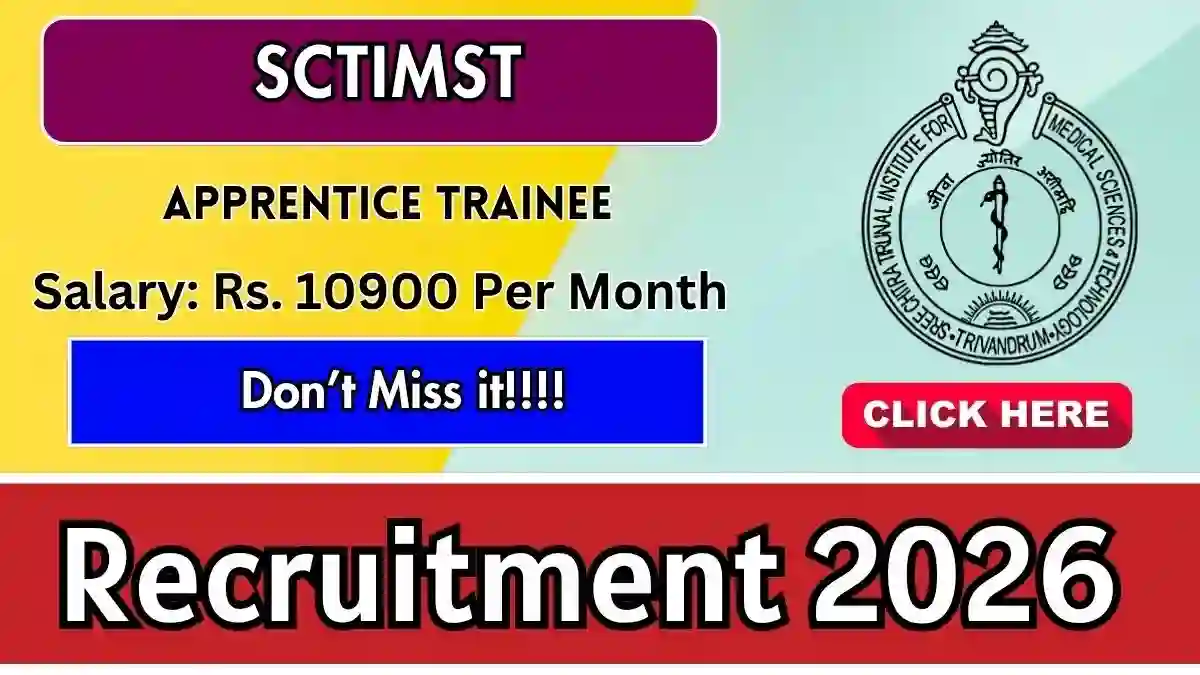 SCTIMST Apprentice Trainee Recruitment 2026 - Walkin SCTIMST Apprentice Trainee Recruitment 2026 - Walkin
