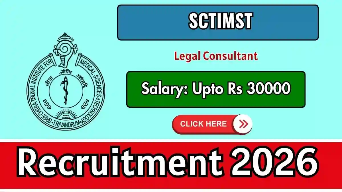 SCTIMST Legal Consultant Recruitment 2026 - Walkin
