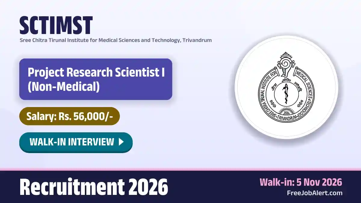 SCTIMST Project Research Scientist I Recruitment 2026 – Walkin SCTIMST Project Research Scientist I Recruitment 2026 – Walkin