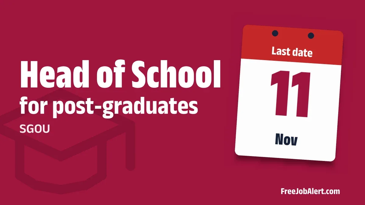 SGOU Head of School Recruitment 2026 – Apply Online