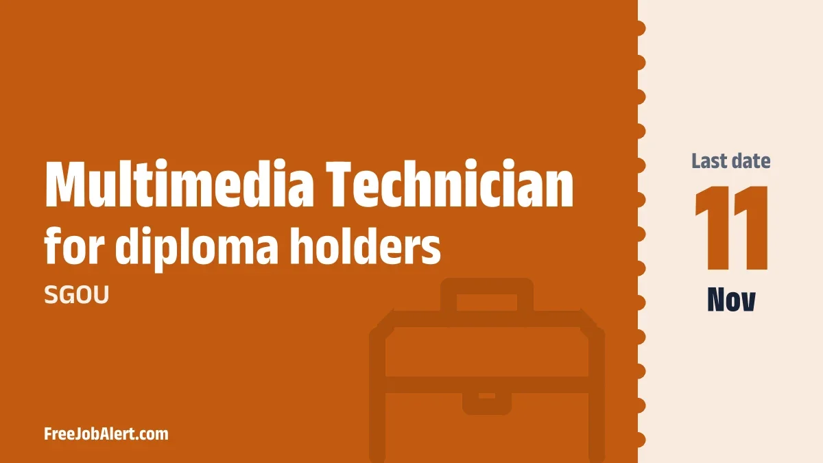 SGOU Multimedia Technician Recruitment 2026 – Apply Online SGOU Multimedia Technician Recruitment 2026 – Apply Online