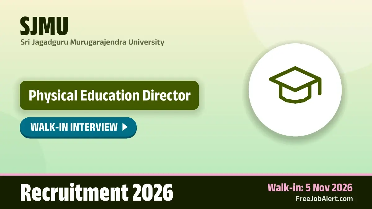 SJMU Physical Education Director Recruitment 2026 – Walkin