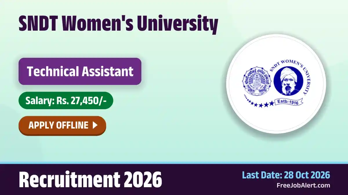 SNDT Technical Assistant Recruitment 2026 – Apply Offline SNDT Technical Assistant Recruitment 2026 – Apply Offline