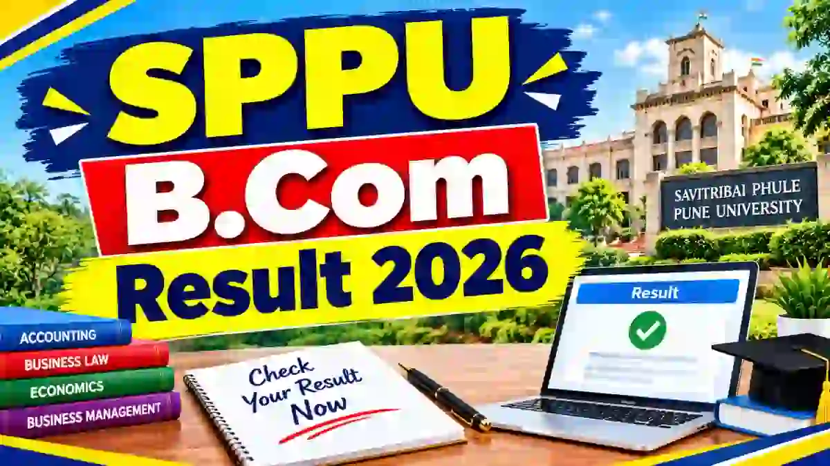 SPPU B.Com Result 2026 Out - Direct Link to Check 2nd Year Result Online at onlineresults.unipune.ac.in SPPU B.Com Result 2026 Out - Direct Link to Check 2nd Year Result Online at onlineresults.unipune.ac.in
