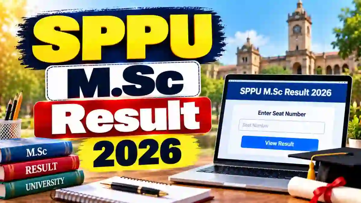 SPPU M.Sc Result 2026 Out - Check First & Second Year Result Online @ unipune.ac.in SPPU M.Sc Result 2026 Out - Check First & Second Year Result Online @ unipune.ac.in
