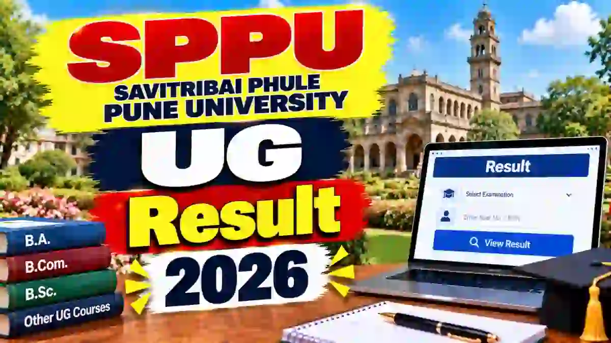 SPPU UG Result 2026 Out - Check BBA, BBA (CA) & B.Com Result Online @ unipune.ac.in