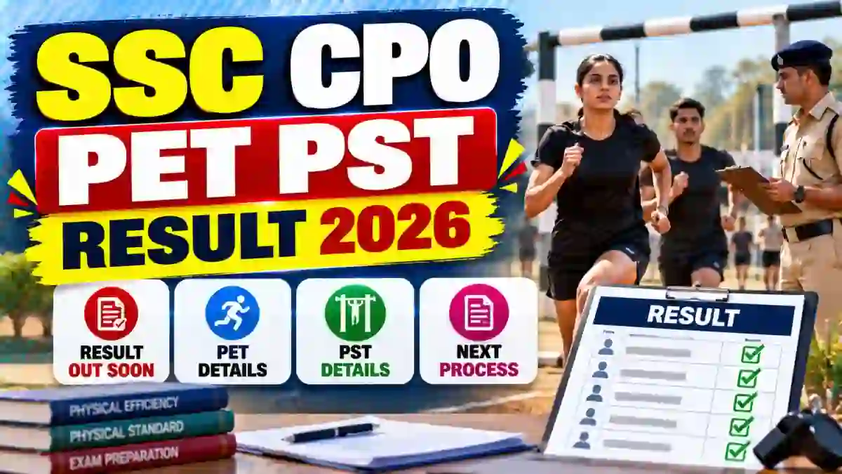 SSC CPO PET PST Result 2026 Out - Check Male & Female Qualified Candidates List PDF