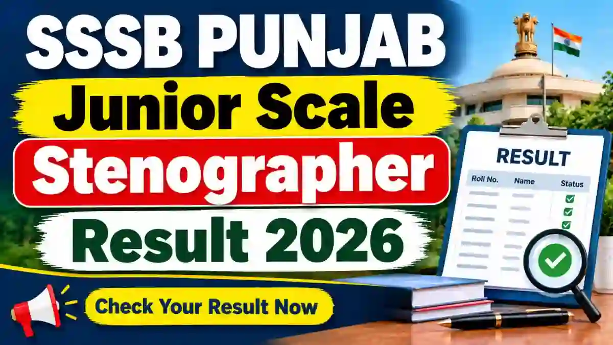 SSSB Punjab Junior Scale Stenographer Result 2026 - Download Skill Test Result PDF at sssb.punjab.gov.in SSSB Punjab Junior Scale Stenographer Result 2026 - Download Skill Test Result PDF at sssb.punjab.gov.in