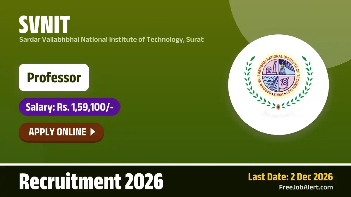 SVNIT Professor Recruitment 2026 – Apply Online