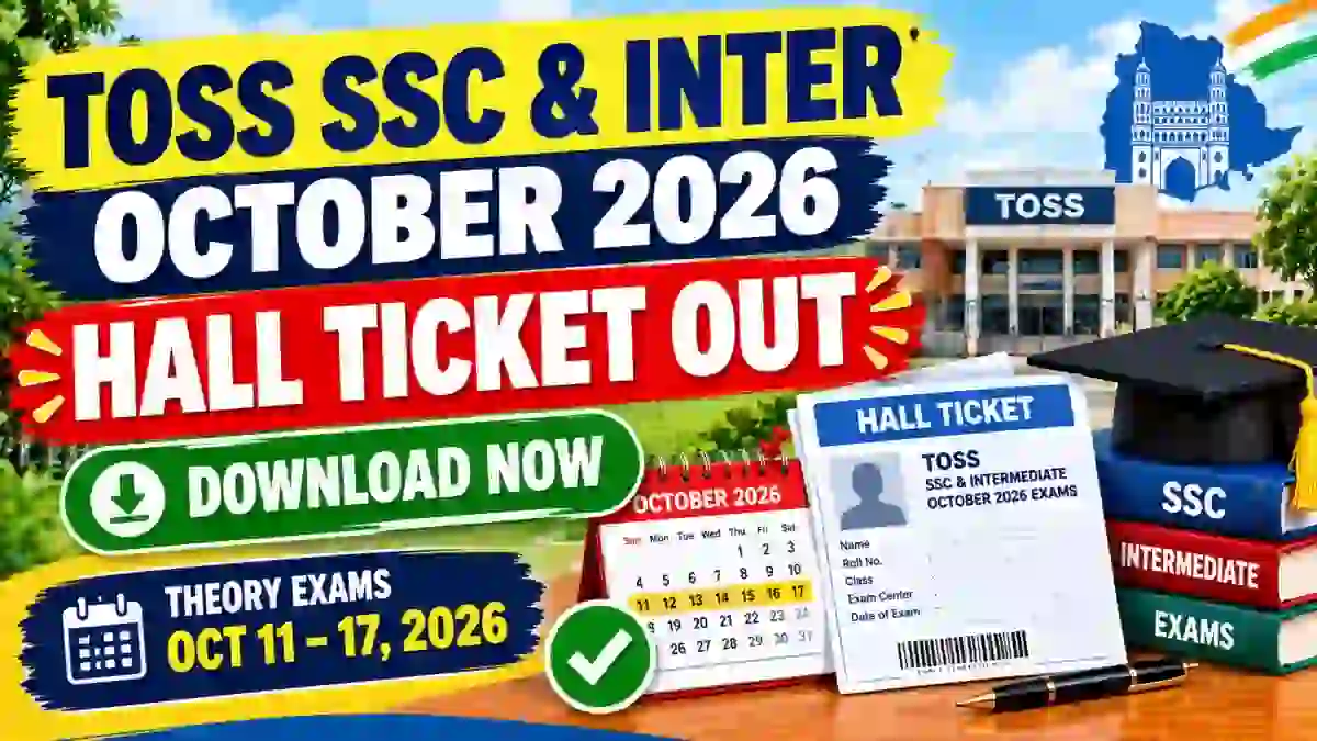 Telangana TOSS SSC, Intermediate Hall Ticket 2026 Out - Download Online @ telanganaopenschool.org