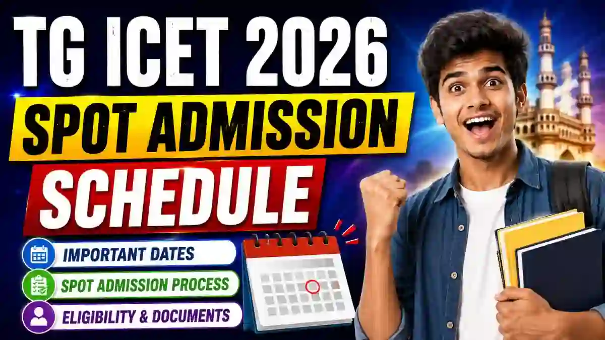 TG ICET 2026 Spot Admission Schedule Out - Check Status & Apply Online at tgicet.nic.in