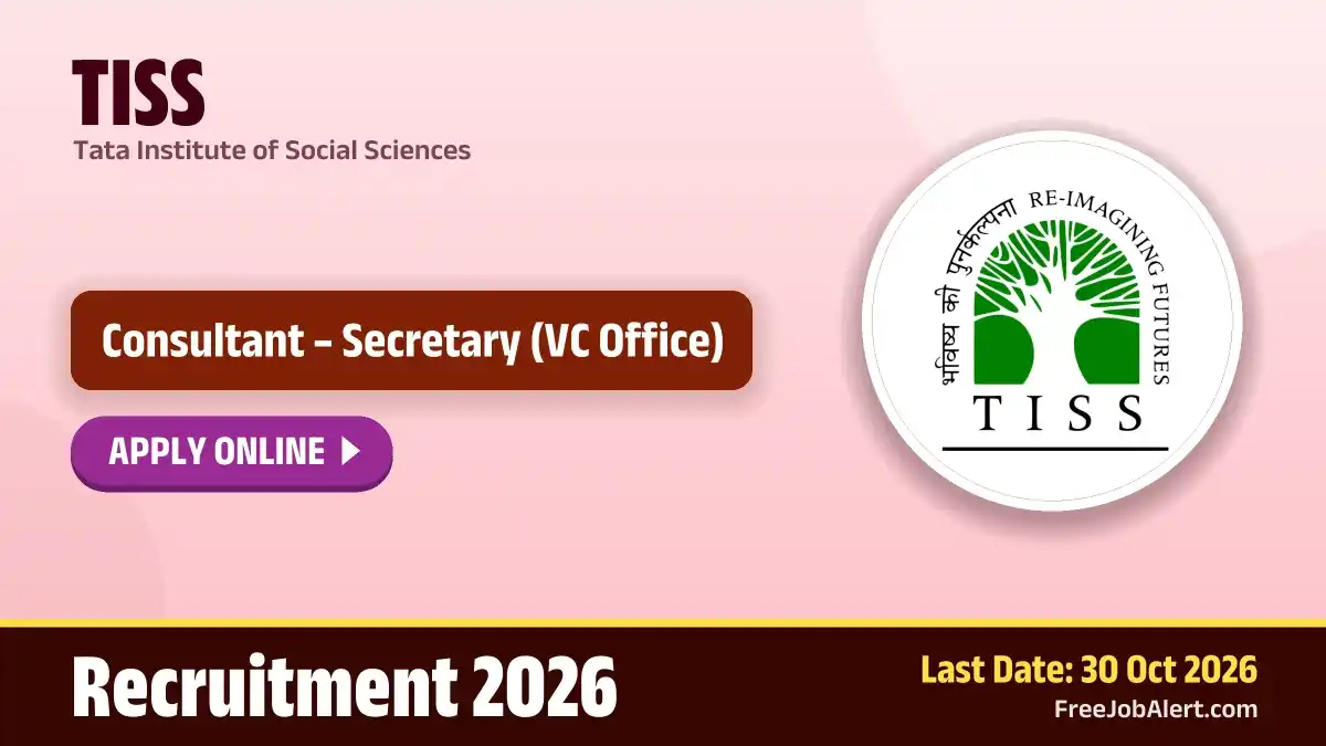 TISS Consultant Recruitment 2026 – Apply Online TISS Consultant Recruitment 2026 – Apply Online