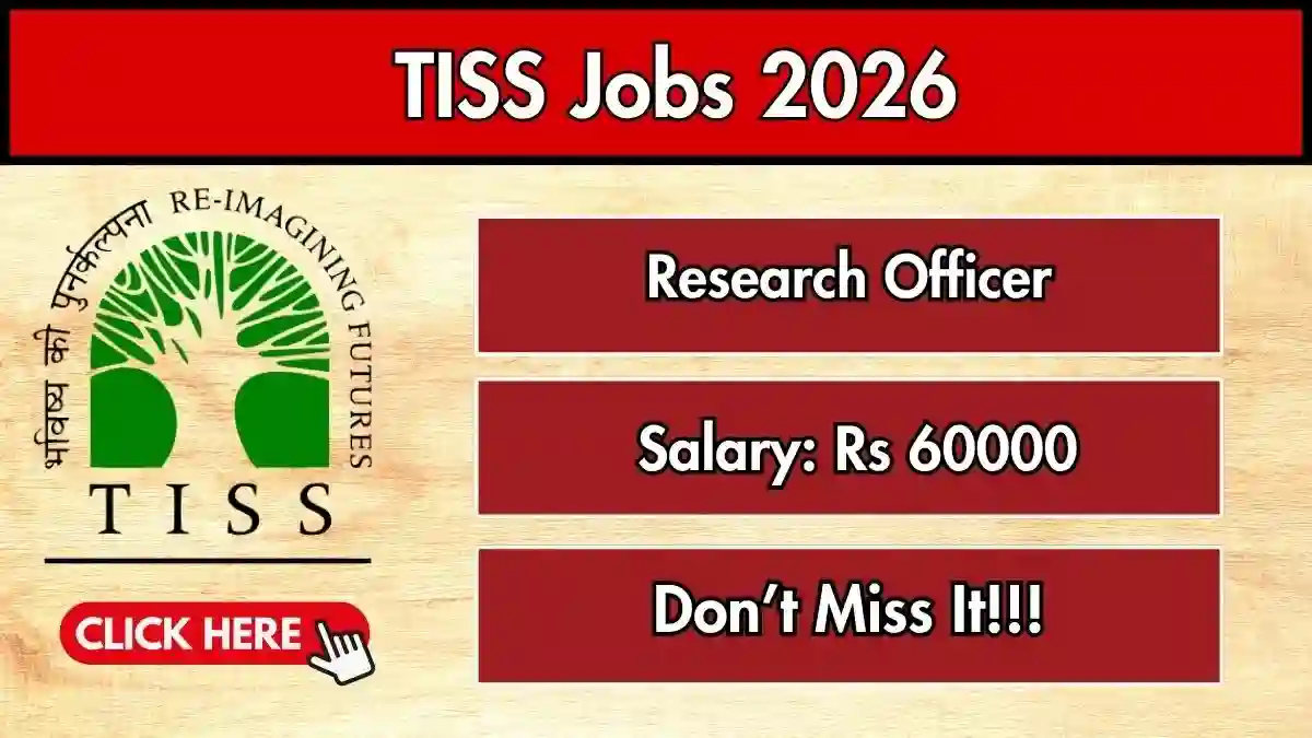 TISS Research Officer Recruitment 2026 - Apply Online