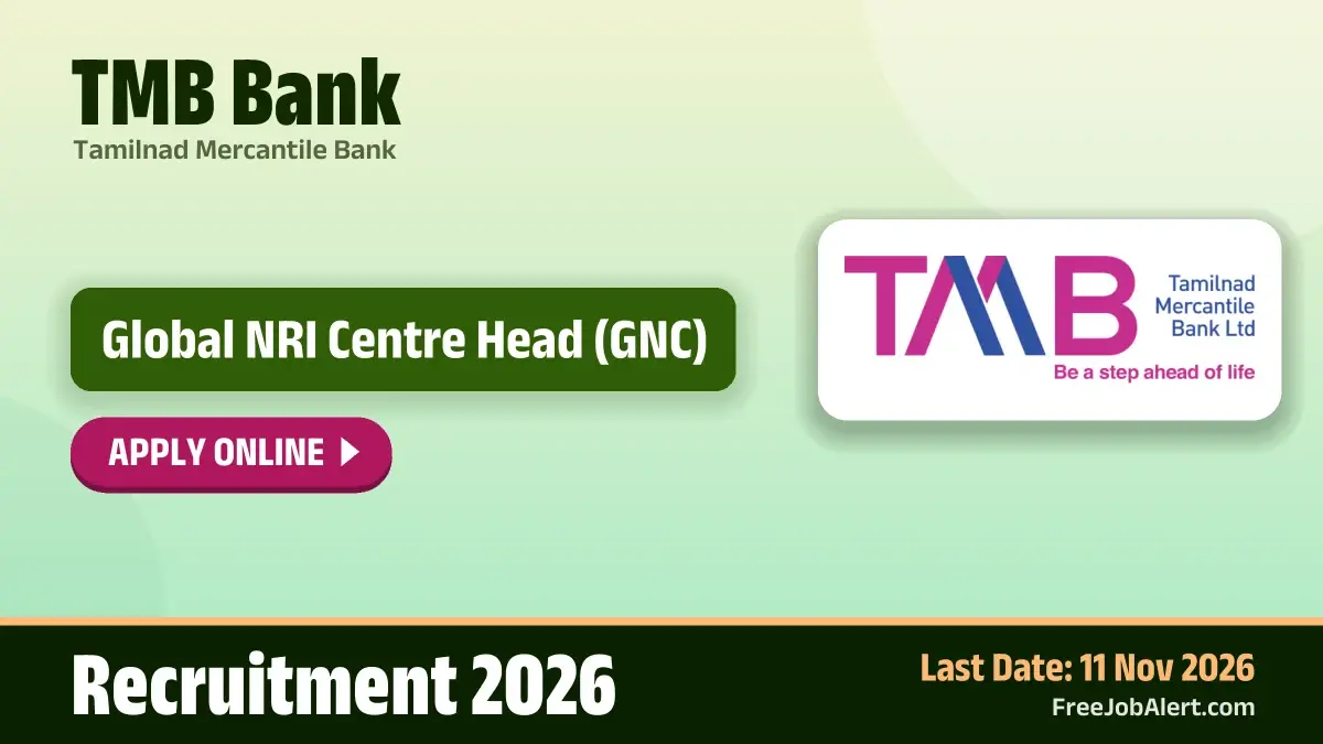 TMB Bank Global NRI Centre Head Recruitment 2026 – Apply Online TMB Bank Global NRI Centre Head Recruitment 2026 – Apply Online
