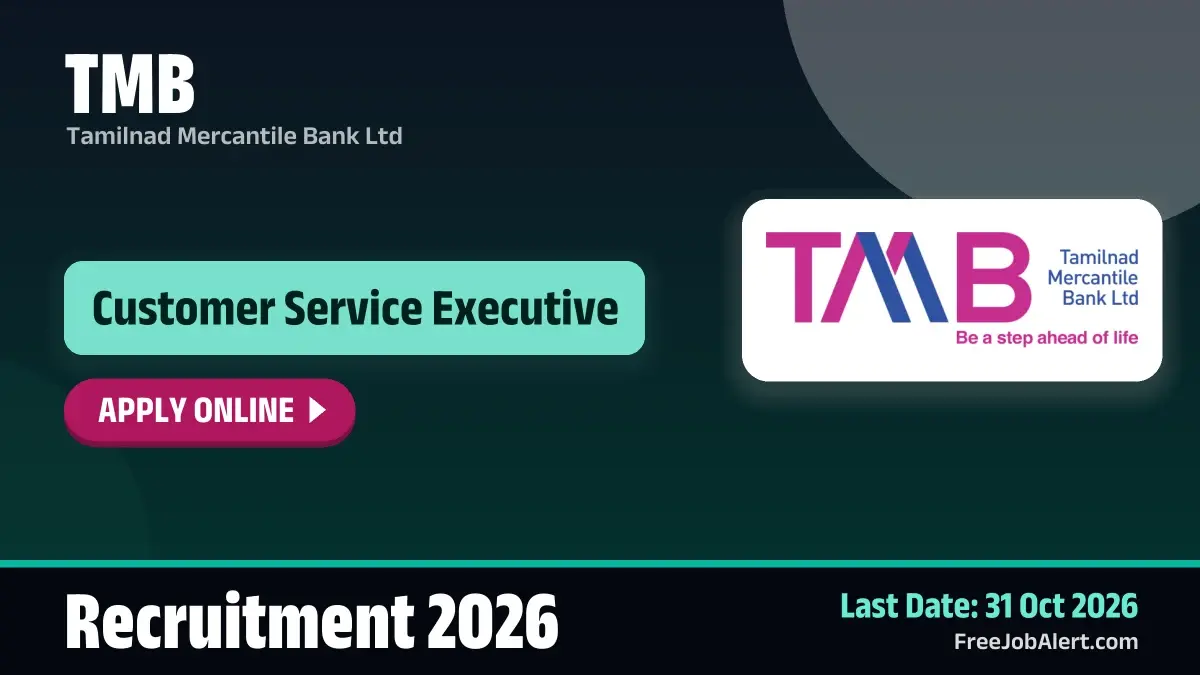 TMB Customer Service Executive Recruitment 2026 – Apply Online