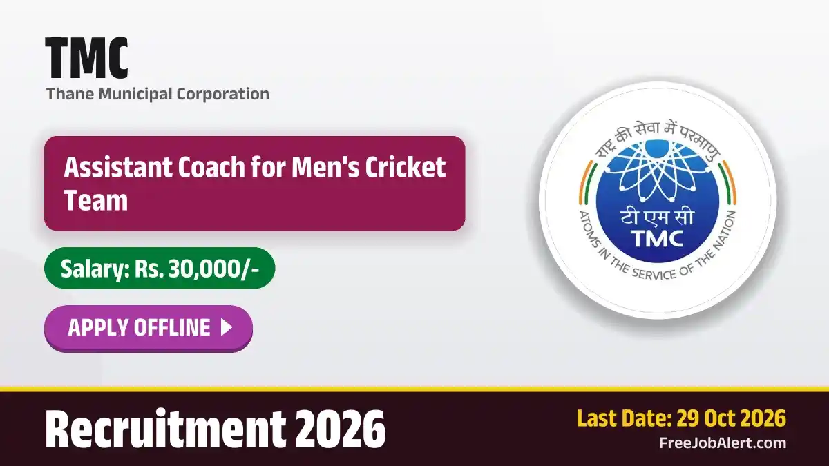 TMC Assistant Coach for Men's Cricket Team Recruitment 2026 – Apply Offline TMC Assistant Coach for Men's Cricket Team Recruitment 2026 – Apply Offline