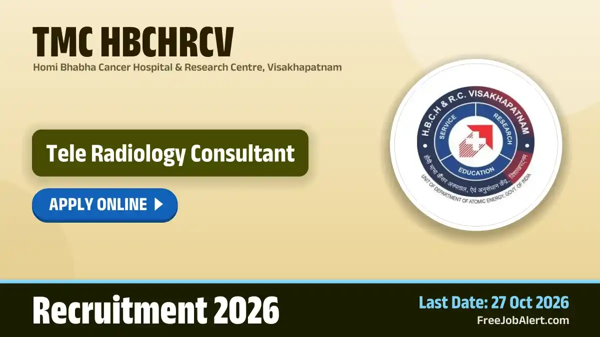 TMC HBCHRCV Tele Radiology Consultant Recruitment 2026 – Apply Online TMC HBCHRCV Tele Radiology Consultant Recruitment 2026 – Apply Online