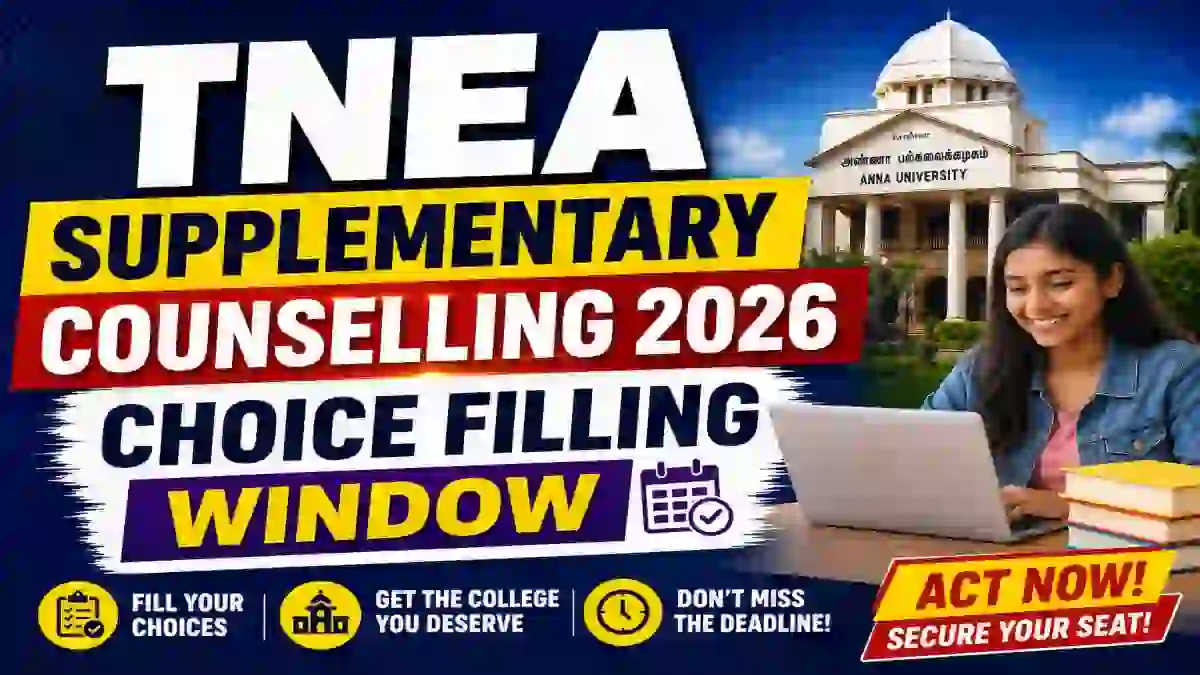 TNEA Supplementary Counselling 2026 - Check Choice Filling Online at tneaonline.org