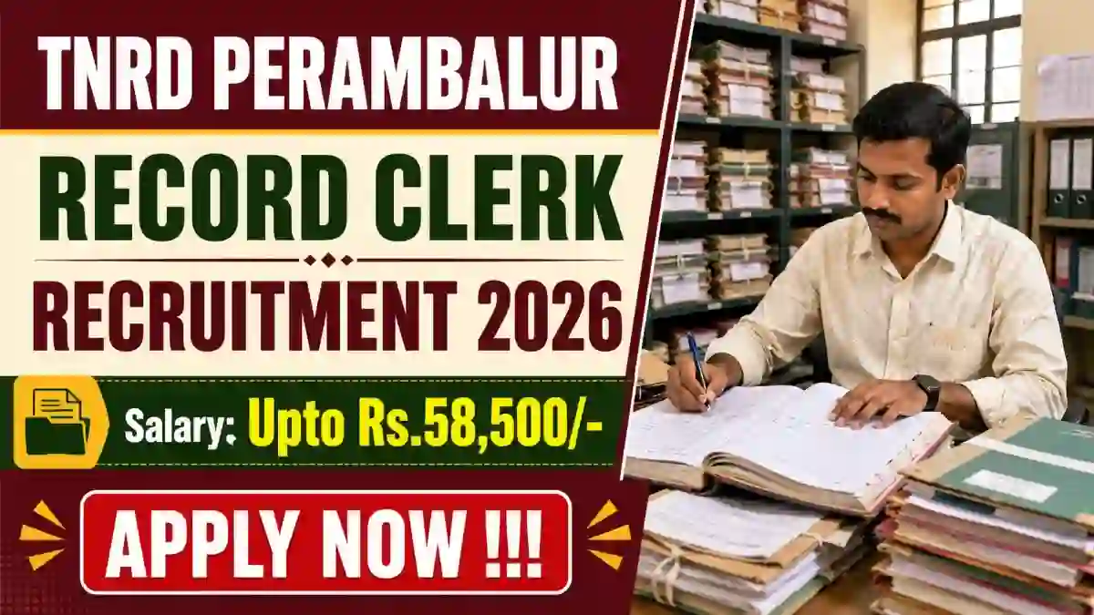 TNRD Perambalur Record Clerk Recruitment 2026 - Apply Offline