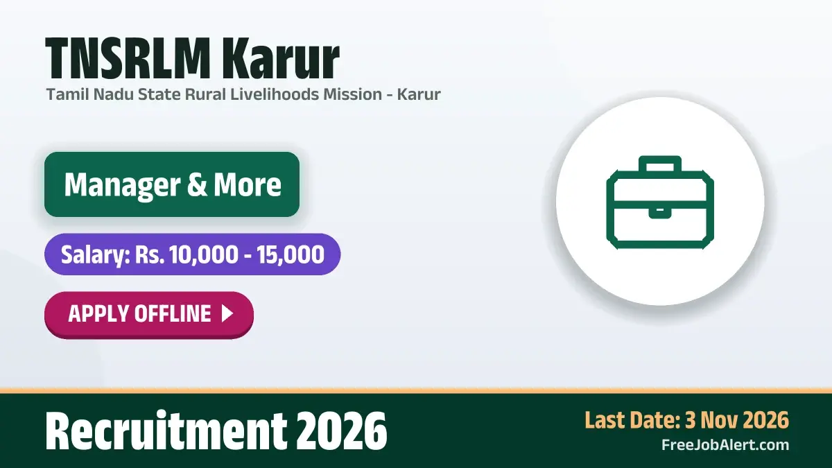 TNSRLM Karur Recruitment 2026 – Apply Offline for Manager, Accountant Posts TNSRLM Karur Recruitment 2026 – Apply Offline for Manager, Accountant Posts